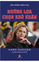 Nhung Lua Chon Kho Khan (Hard Choices)