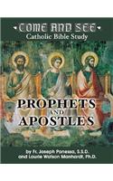 Prophets and Apostles