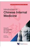 World Century Compendium to Tcm - Volume 4: Introduction to Chinese Internal Medicine