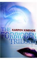 The Forbidden Trilogy (Special Omnibus Edition)