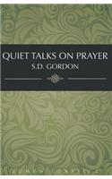 Quiet Talks on Prayer