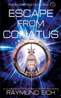 Escape from Conatus