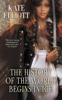 History of the World Begins in Ice