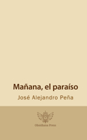 Mañana, el paraíso