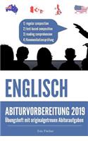 Abiturvorbereitung Englisch: Lernheft Für Die Schriftliche Und Mündliche Prüfung Mit Vielen Übungs- Und Originalen Abituraufgaben
