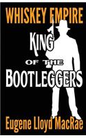 King of the Bootleggers