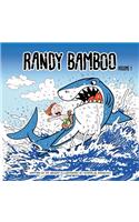 Randy Bamboo - Volume 1 - (French Version)
