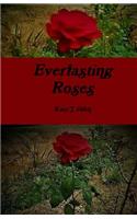 Everlasting Roses