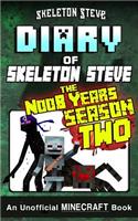 Diary of Minecraft Skeleton Steve the Noob Years - FULL Season Two (2)
