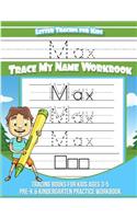 Letter Tracing for Kids Max Trace My Name Workbook