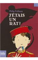 J'etais un rat