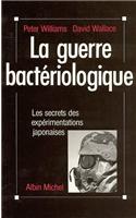 Guerre Bacteriologique (La)