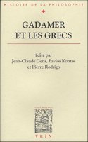 Gadamer Et Les Grecs
