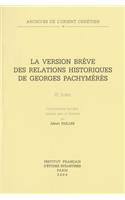 La Version Breve Des Relations Historiques de Georges Pachymeres III