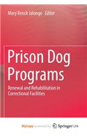 Prison Dog Programs