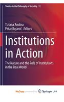 Institutions in Action