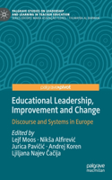 Educational Leadership, Improvement and Change