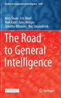 Road to General Intelligence