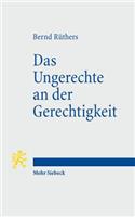 Das Ungerechte an der Gerechtigkeit