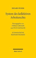 System des kollektiven Arbeitsrechts