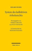 System Des Kollektiven Arbeitsrechts