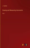 Drawing and Measuring Instruments