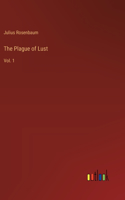 The Plague of Lust
