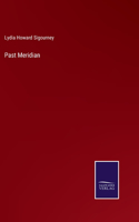 Past Meridian