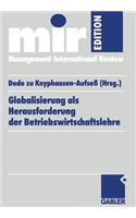 Globalisierung ALS Herausforderung Der Betriebswirtschaftslehre
