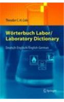 Warterbuch Labor / Laboratory Dictionary: Deutsch/Englisch - English/German