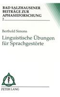 Linguistische Uebungen Fuer Sprachgestoerte