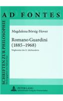 Romano Guardini (1885-1968): Wegbereiter Des 21. Jahrhunderts