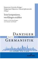 Texte komponieren, von Klaengen erzaehlen