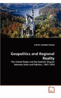 Geopolitics and Regional Reality