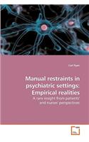 Manual restraints in psychiatric settings