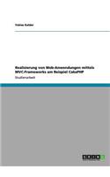 Realisierung von Web-Anwendungen mittels MVC-Frameworks am Beispiel CakePHP