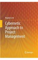 Cybernetic Approach to Project Management