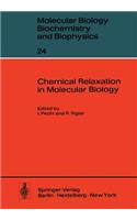 Chemical Relaxation in Molecular Biology