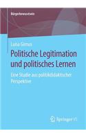Politische Legitimation Und Politisches Lernen