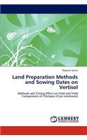 Land Preparation Methods and Sowing Dates on Vertisol