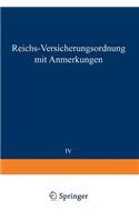 Reichs-Versicherungsordnung mit Anmerkungen