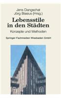 Lebensstile in Den Städten