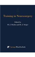 Training in Neurosurgery