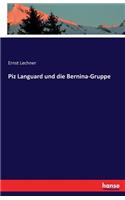 Piz Languard und die Bernina-Gruppe