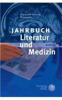 Jahrbuch Literatur Und Medizin