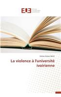 La Violence À l'Université Ivoirienne