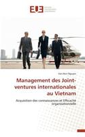 Management Des Joint-Ventures Internationales Au Vietnam