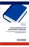Characterization of Pasteurella Multocida