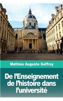 De l'Enseignement de l'histoire dans l'université
