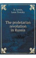 The Proletarian Revolution in Russia